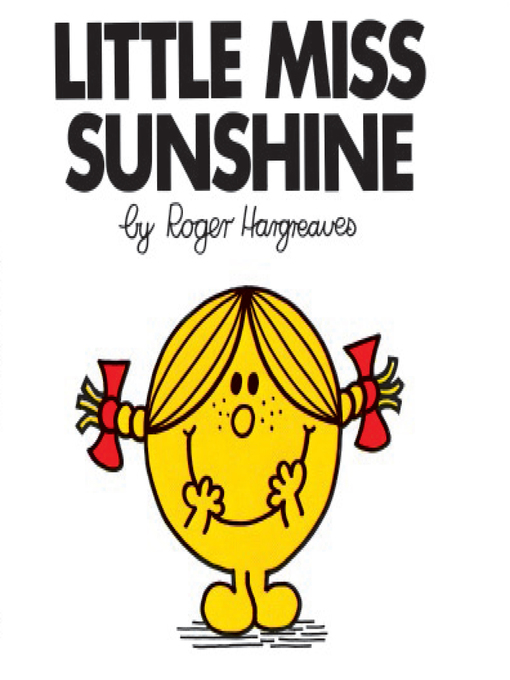 Title details for Little Miss Sunshine by Roger Hargreaves - Available